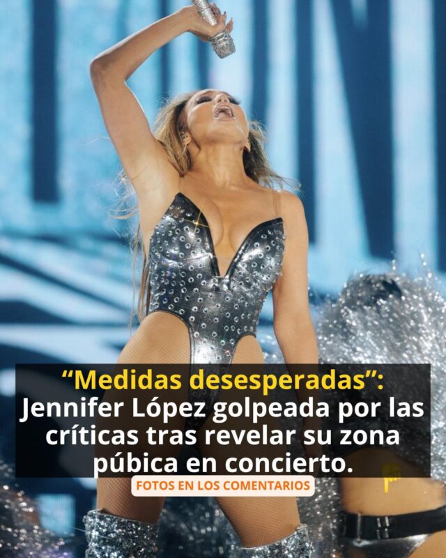 Jennifer López genera controversia por su poco vestuario en pleno concierto