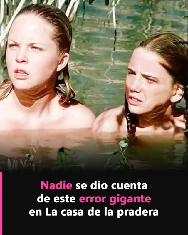 ERRORES EN LA “CASA EN LA PRADERA” QUE TE SORPRENDERÁN